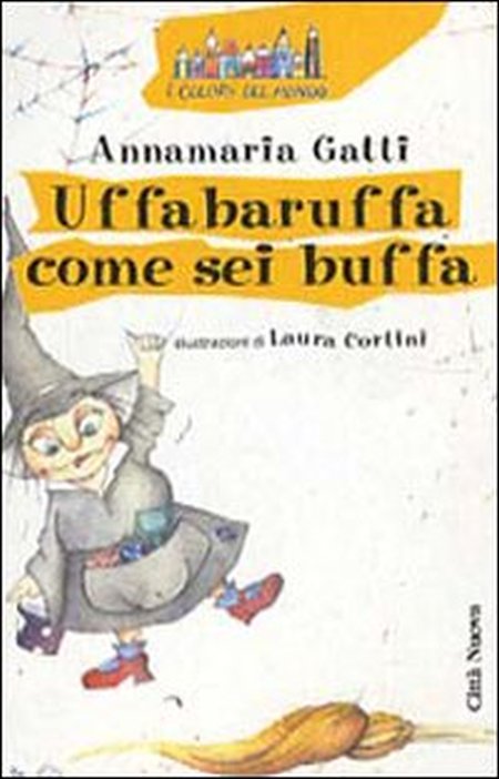 Uffabaruffa come sei buffa. Ediz. illustrata Uffabaruffa come sei buffa. Ediz. illustrata