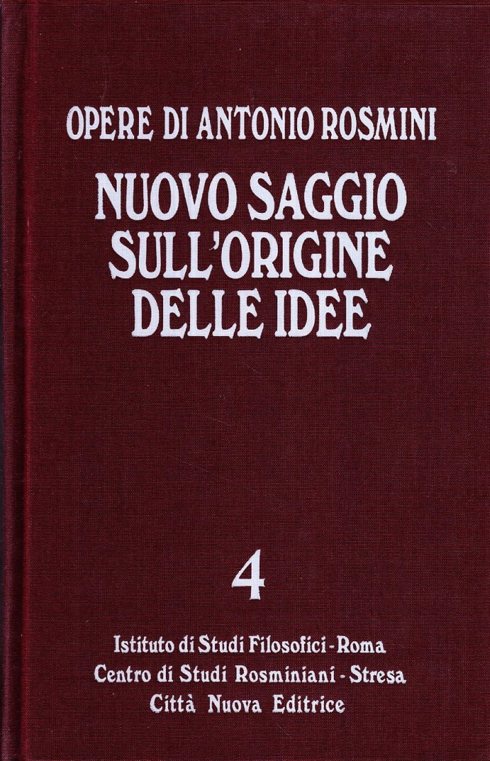 Nuovo Saggio sull'Origine delle Idee. Vol. 4 Nuovo Saggio sull'Origine delle Idee. Vol. 4