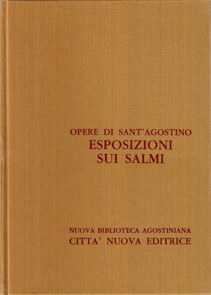 Opera Omnia. Vol. 27/1: Esposizione sui Salmi (2-1) Opera Omnia. Vol. 27/1: Esposizione sui Salmi (2-1)