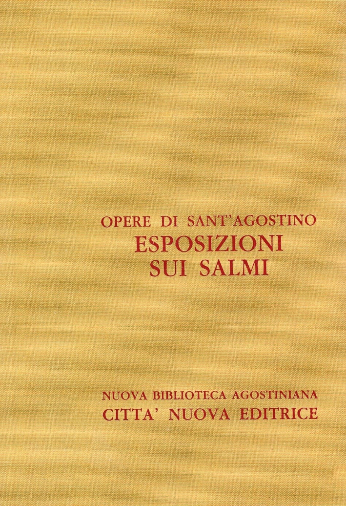 Opera Omnia. Vol. 28/2: Esposizioni sui Salmi 140-150 Opera Omnia. Vol. 28/2: Esposizioni sui Salmi 140-150