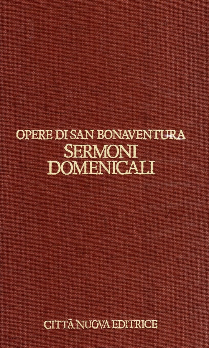 Opere. Vol. 10: Sermoni domenicali... Opere. Vol. 10: Sermoni domenicali...