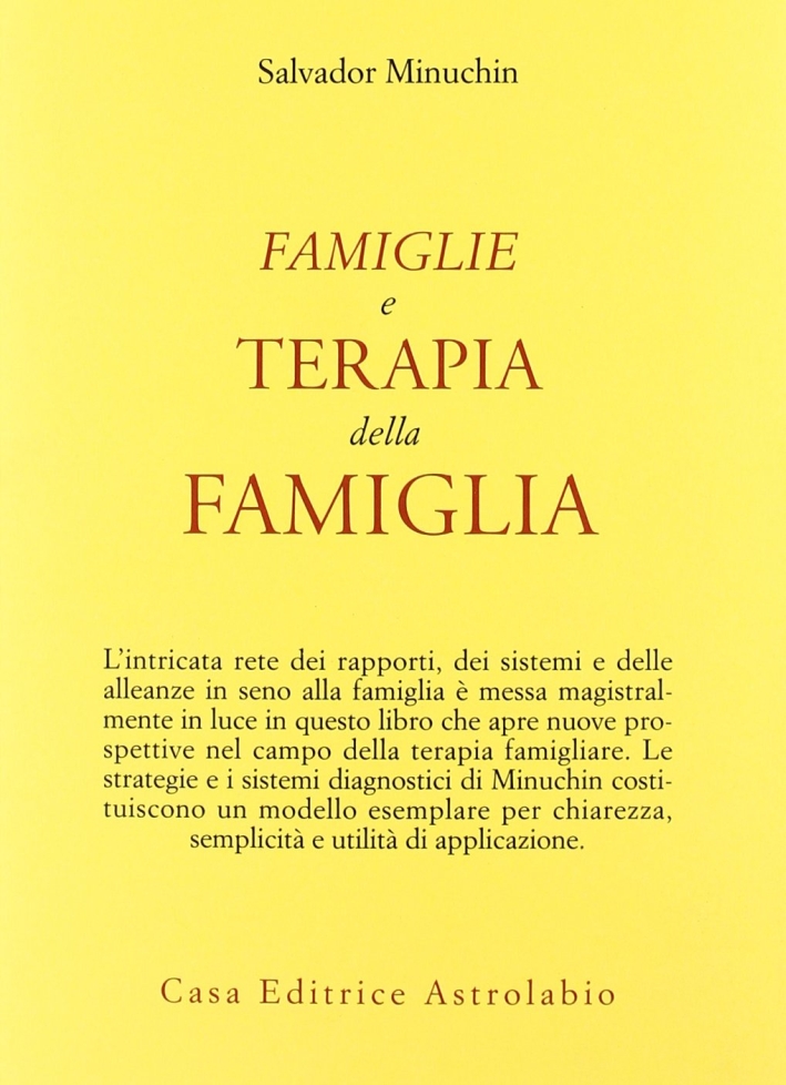 Famiglie e terapia della famiglia Famiglie e terapia della famiglia