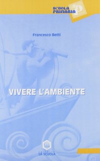 Vivere l'ambiente