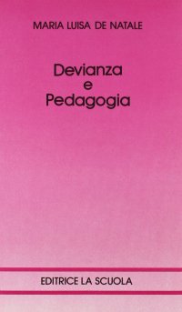 Devianza e pedagogia