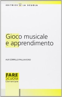 Gioco musicale e apprendimento