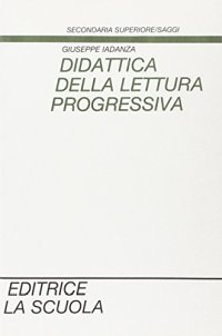 Didattica della lettura progressiva