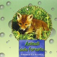 Animali della foresta