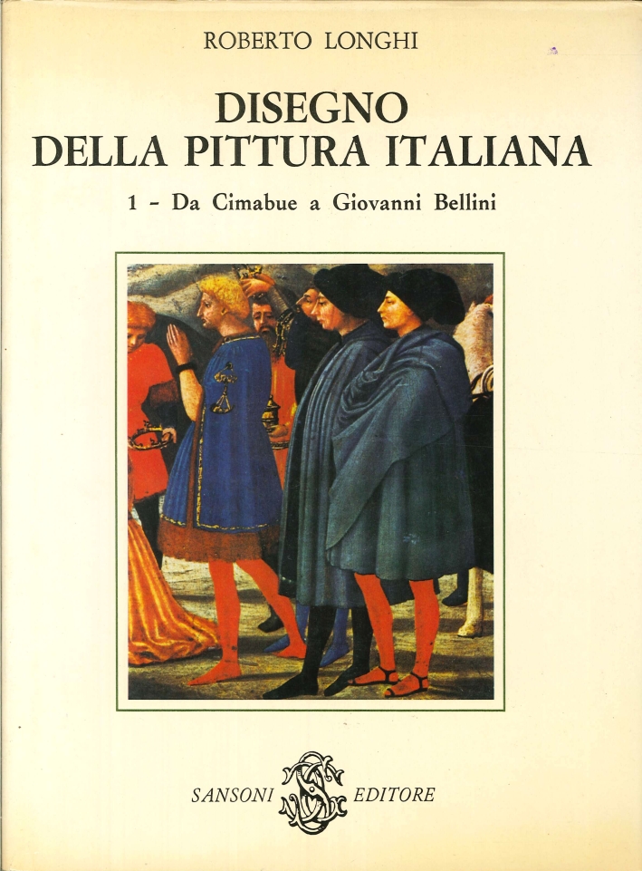 Disegno della Pittura Italiana. Vol.1. Da Cimabue a Giovanni Bellini. Vol.2. Da Leonardo al Canaletto Disegno della Pittura Italiana. Vol.1. Da Cimabue a Giovanni Bellini. Vol.2. Da Leonardo al Canaletto