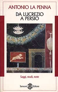 Da Lucrezio a Persio Da Lucrezio a Persio