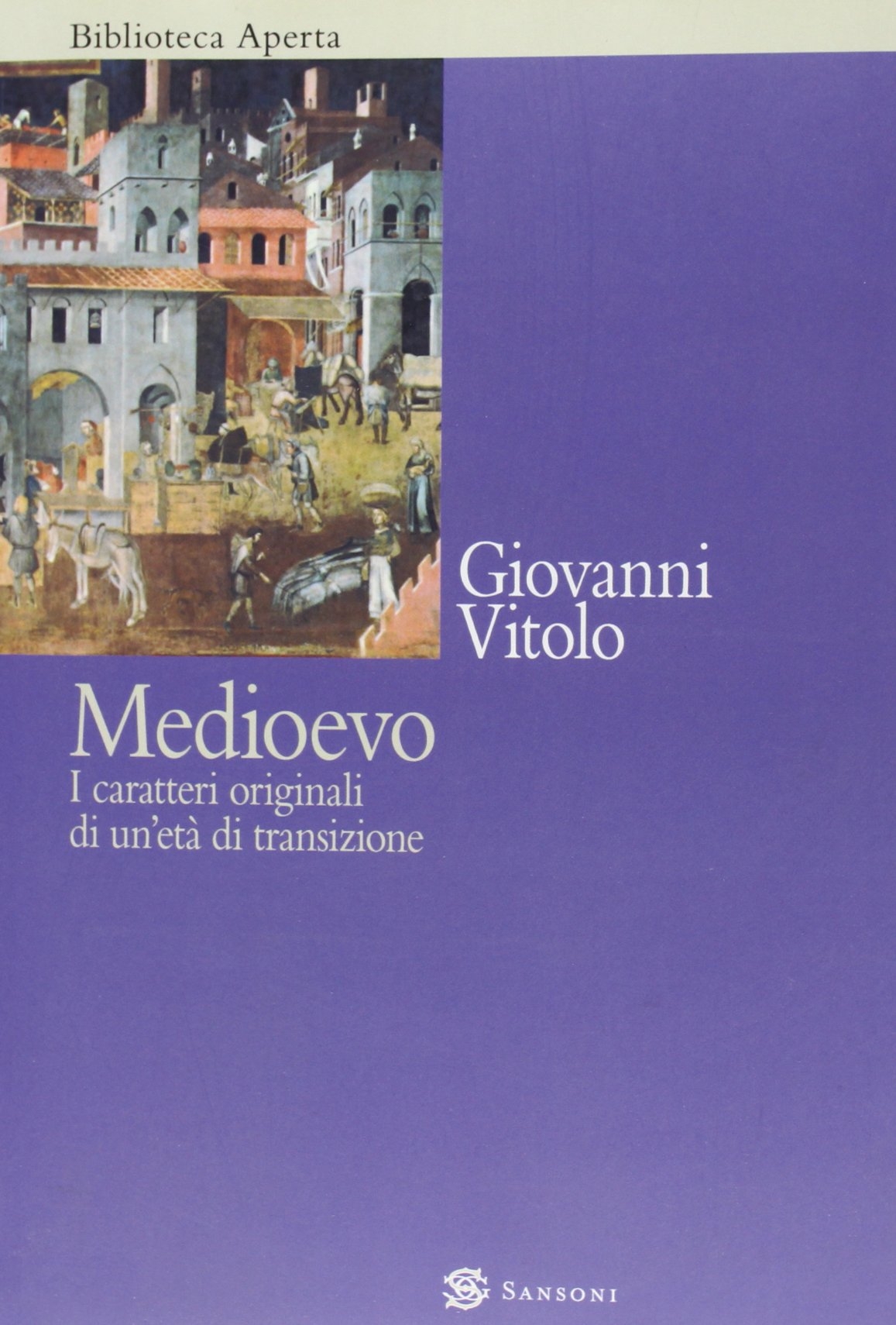Medioevo. I caratteri originali di un'età di transizione Medioevo. I caratteri originali di un'età di transizione