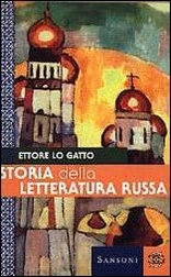 Storia della letteratura russa Storia della letteratura russa