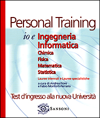Io e Ingegneria Informatica. Chimica. Fisica. Matematica. Statistica Io e Ingegneria Informatica. Chimica. Fisica. Matematica. Statistica