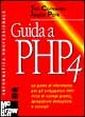 Guida a PHP 4 Guida a PHP 4