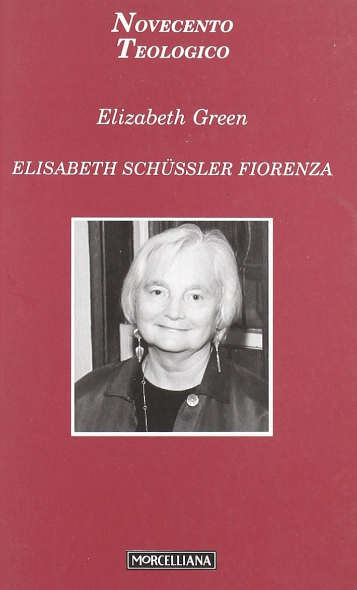 Elisabeth Schussler Fiorenza Elisabeth Schussler Fiorenza