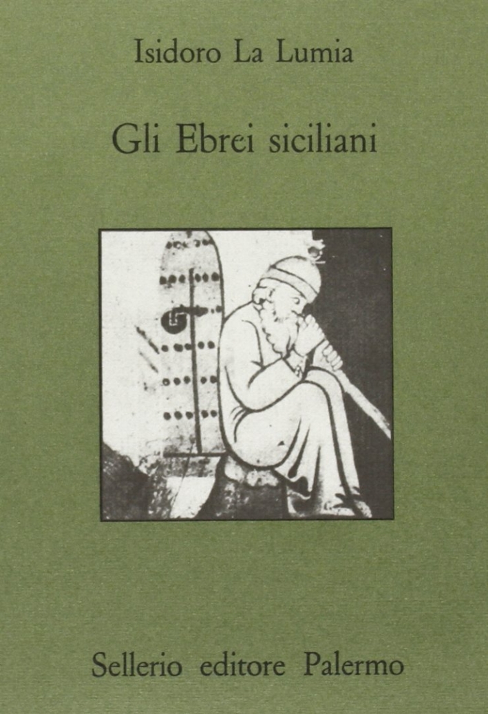 Gli ebrei siciliani Gli ebrei siciliani