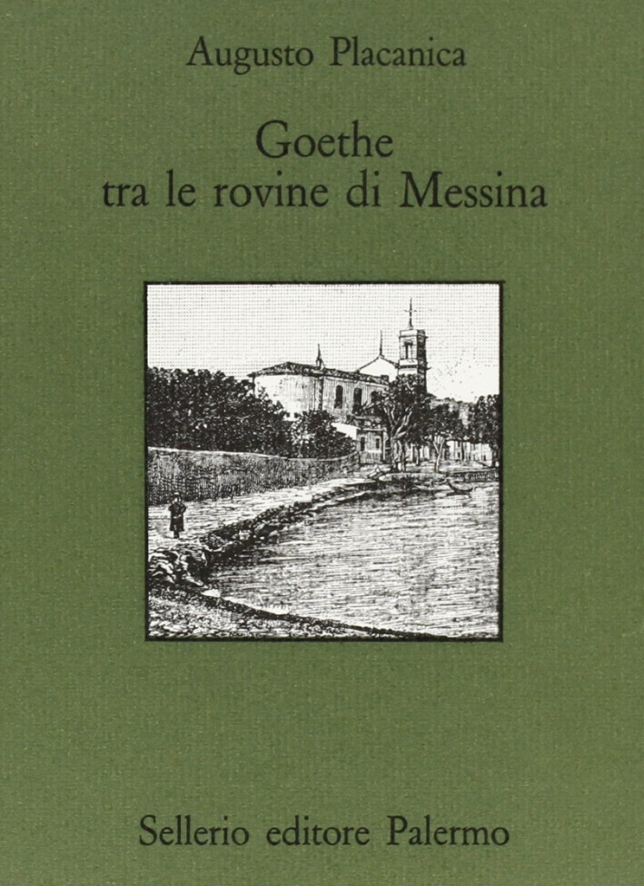 Goethe fra le rovine di Messina Goethe fra le rovine di Messina