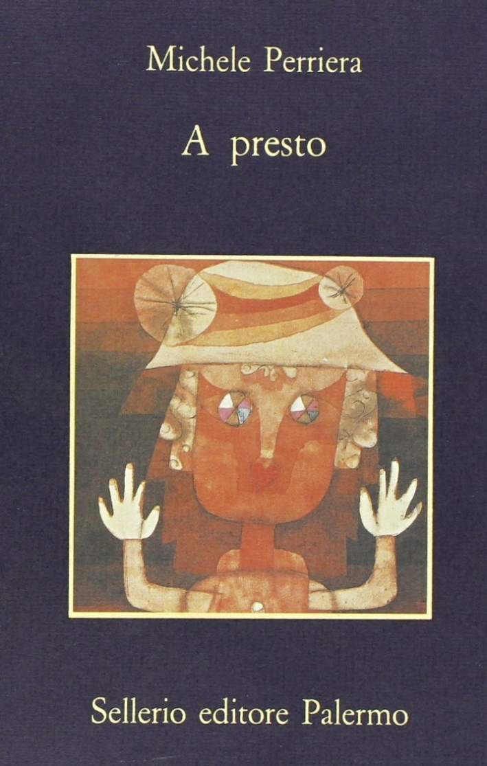A presto A presto