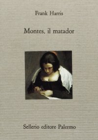 Montes, il matador
