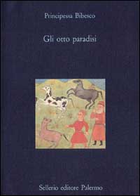 Gli otto paradisi Gli otto paradisi