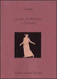 Lettere di Memmio a Cicerone. Testo francese a fronte Lettere di Memmio a Cicerone. Testo francese a fronte
