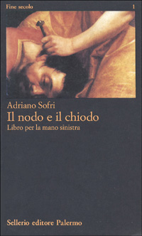 Il nodo e il chiodo Il nodo e il chiodo