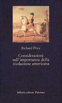Considerazioni sull'importanza della rivoluzione americana Considerazioni sull'importanza della rivoluzione americana