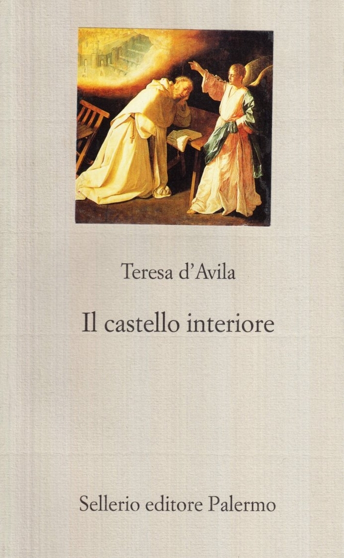 Il castello interiore Il castello interiore