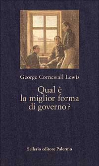 Qual è la Miglior Forma di Governo? Qual è la Miglior Forma di Governo?
