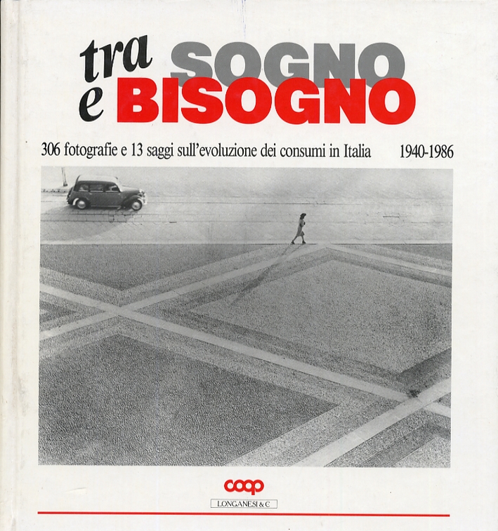 Tra sogno e bisogno Tra sogno e bisogno