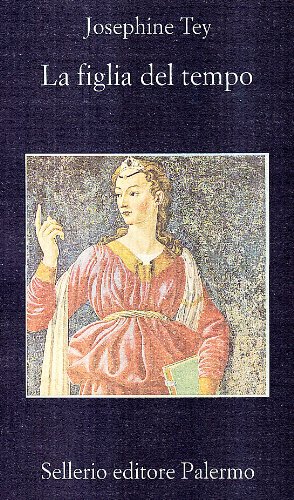 La figlia del tempo La figlia del tempo
