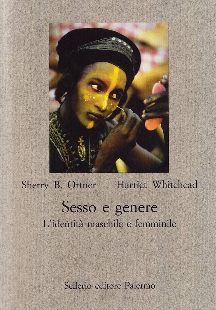 Sesso e genere. L'identità maschile e femminile Sesso e genere. L'identità maschile e femminile