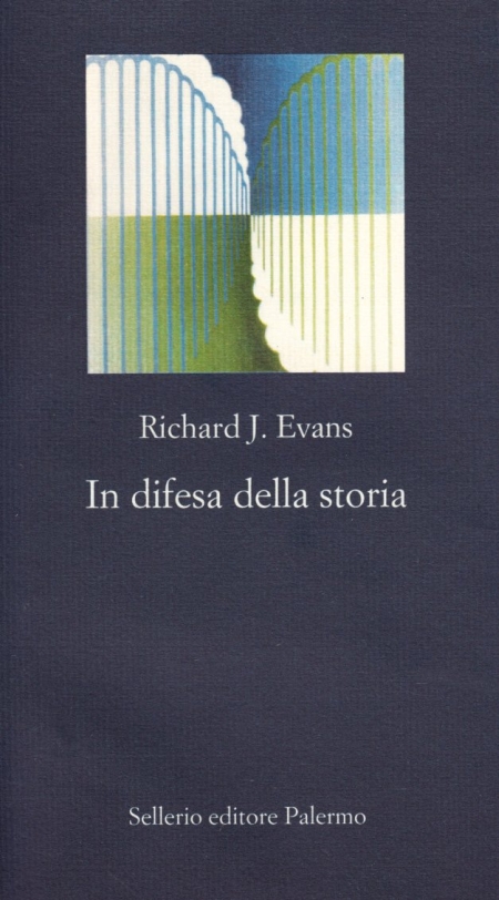 In difesa della storia In difesa della storia