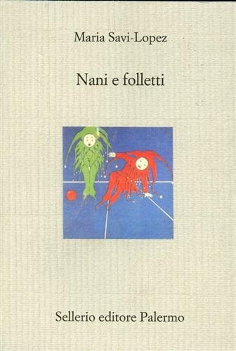Nani e folletti Nani e folletti