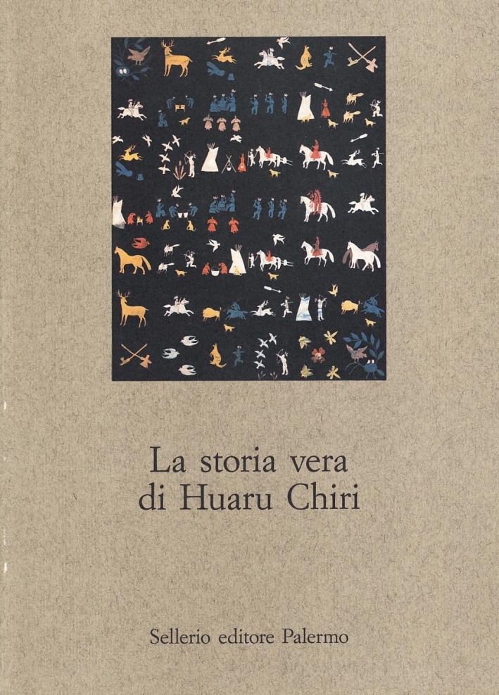 La storia vera di Huaru Chiri La storia vera di Huaru Chiri