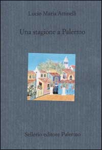Una stagione a Palermo Una stagione a Palermo