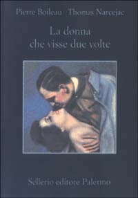 La donna che visse due volte La donna che visse due volte