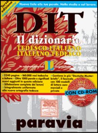DIT. Dizionario tedesco-italiano, italiano-tedesco. Con CD-ROM DIT. Dizionario tedesco-italiano, italiano-tedesco. Con CD-ROM