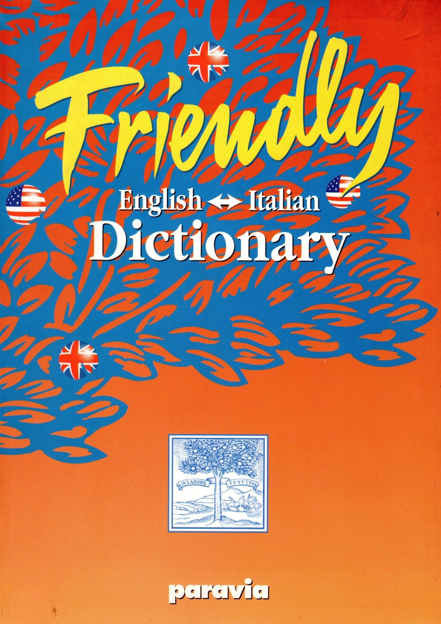 Friendly. English-italian dictionary Friendly. English-italian dictionary