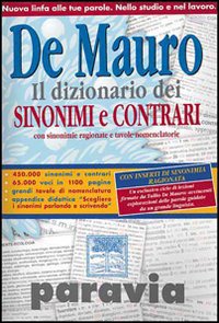 Il dizionario dei sinonimi e contrari Il dizionario dei sinonimi e contrari