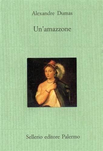 Un'amazzone Un'amazzone