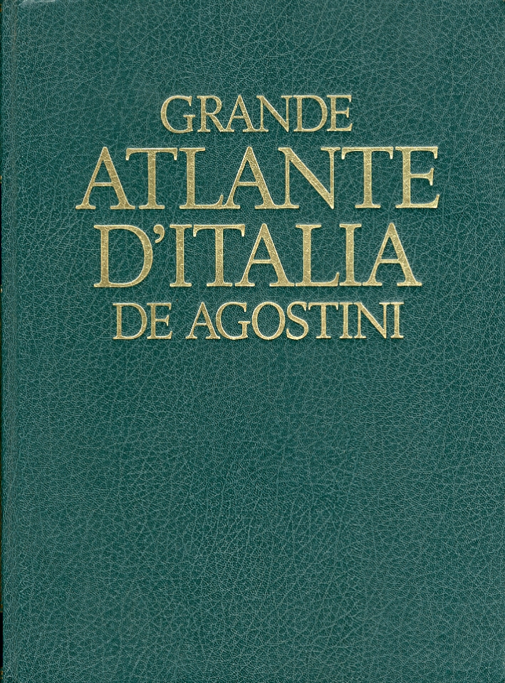 Grande atlante d'Italia De Agostini Grande atlante d'Italia De Agostini