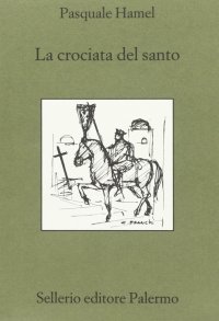La crociata del santo