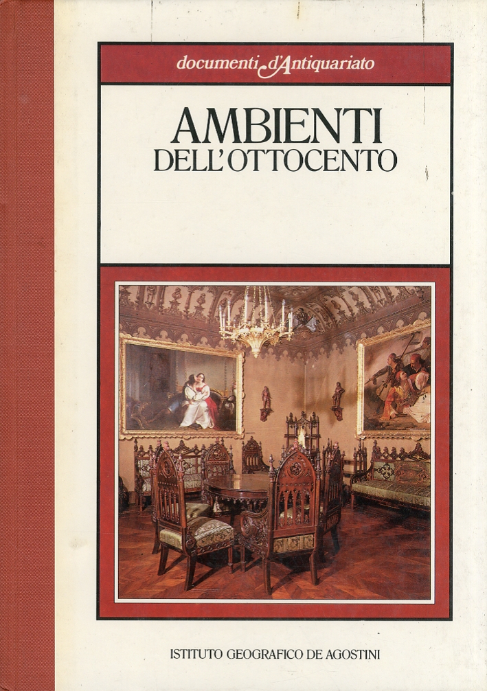 Ambienti dell'Ottocento Ambienti dell'Ottocento