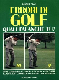 Errori di Golf. Quali Fai Anche Tu?