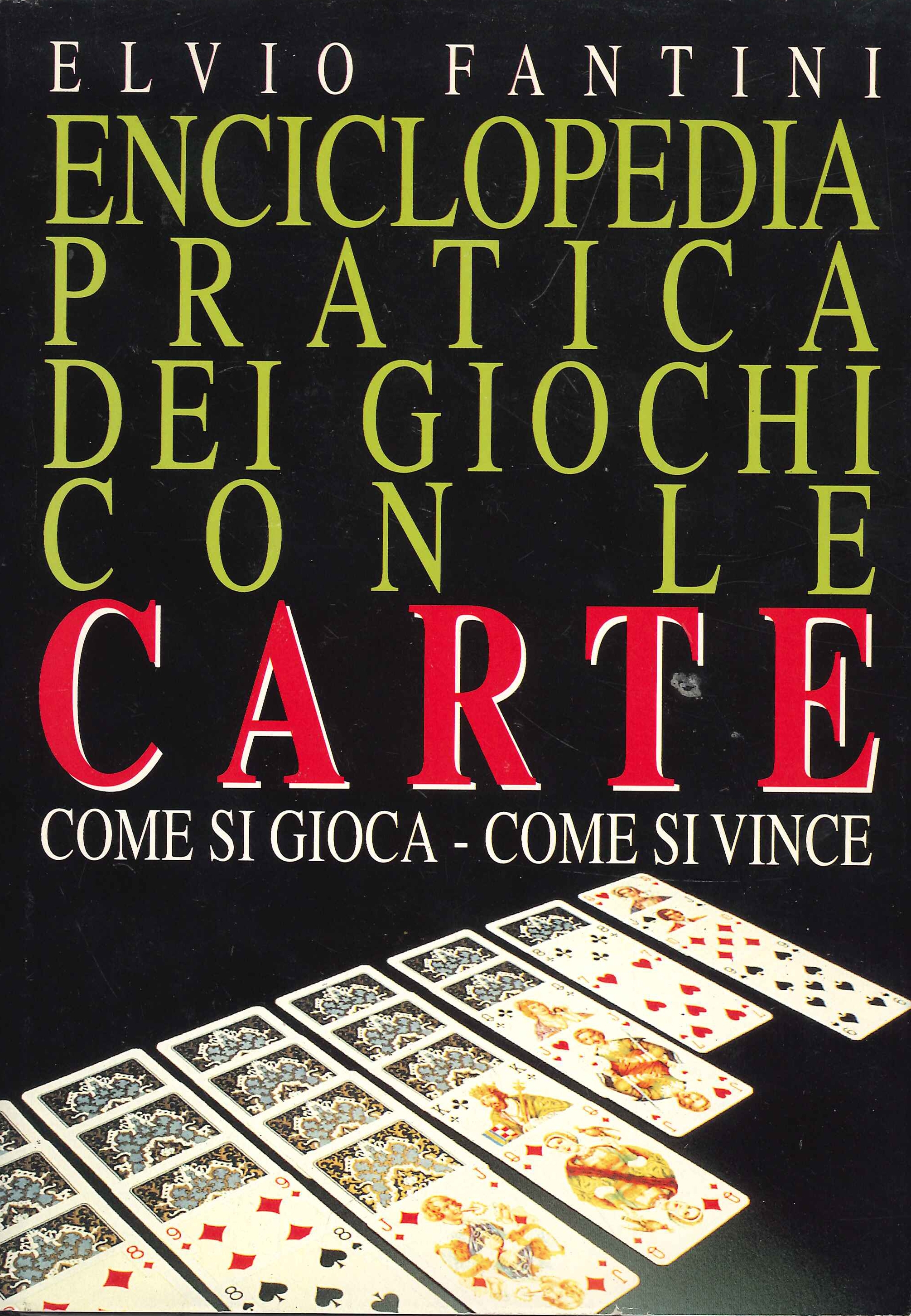 Enciclopedia pratica dei giochi con le carte