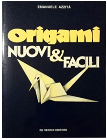 Origami nuovi & facili