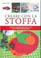 Creare con la stoffa