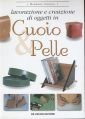 Lavorazione e creazione di oggetti in cuoio & pelle