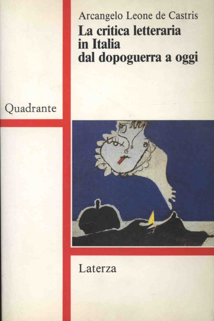 La critica letteraria in Italia dal dopoguerra a oggi La critica letteraria in Italia dal dopoguerra a oggi