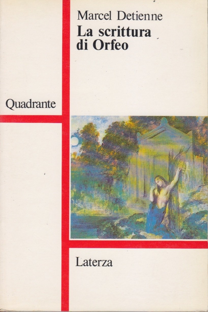 La scrittura di Orfeo La scrittura di Orfeo